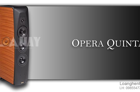 Loa Opera Quinta SE chat loanghenhachay